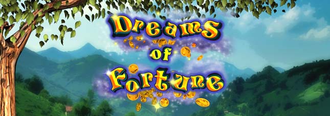 Dreams of Fortune